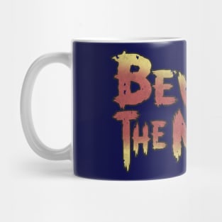 Beware the Moon! Mug